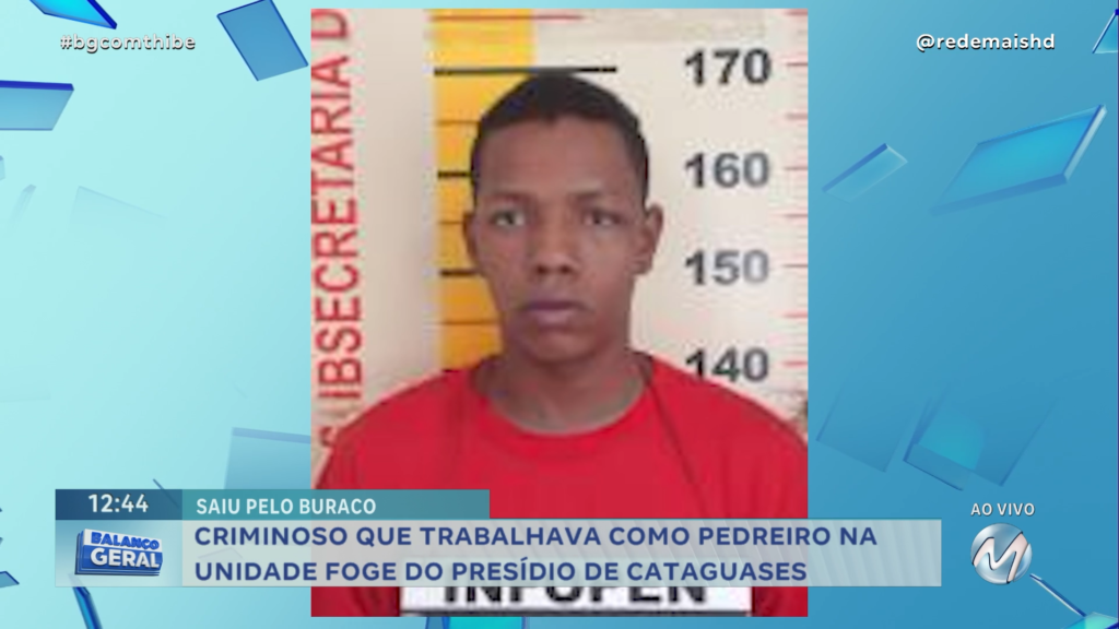 CRIMINOSO FOGE DO PRESÍDIO DE CATAGUASES