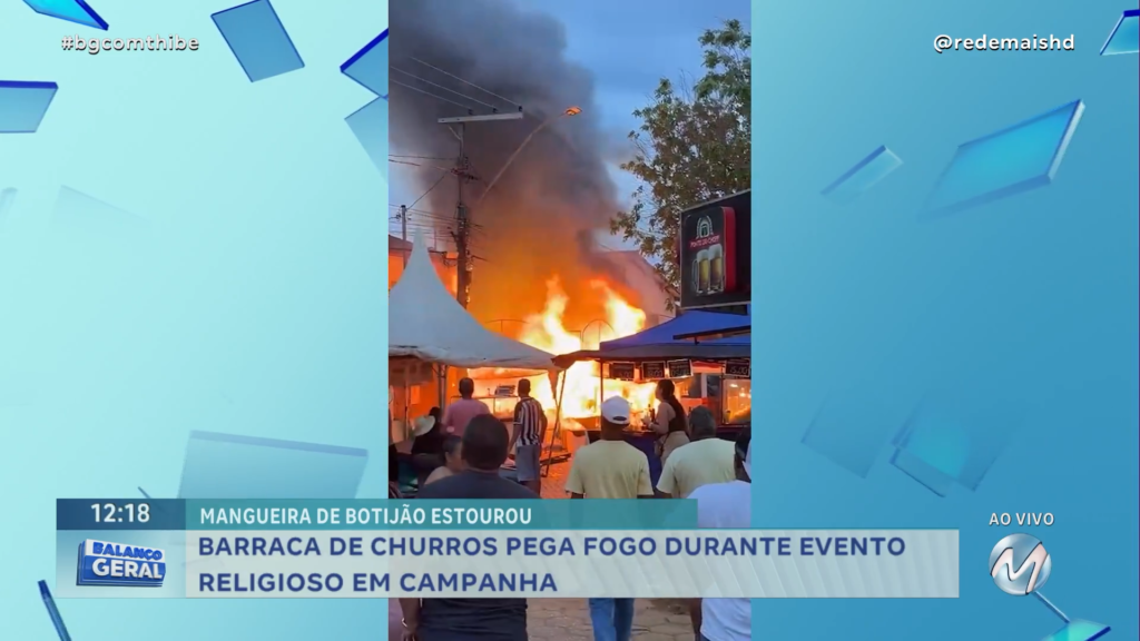 BARRACA DE CHURROS PEGA FOGO DURANTE EVENTO RELIGIOSO EM CAMPANHA