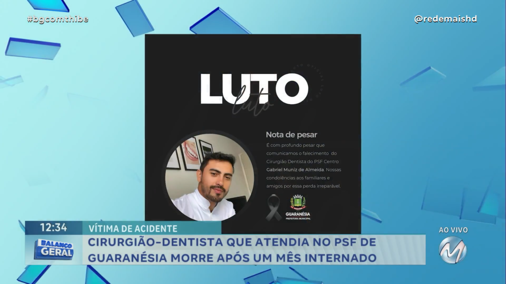 CIRURGIÃO-DENTISTA QUE ATENDIA NO PSF DE GUARANÉSIA MORRE APÓS UM MÊS INTERNADO