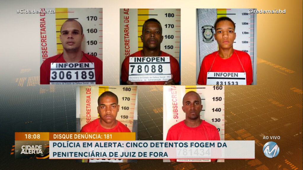 POLÍCIA EM ALERTA: CINCO DETENTOS FOGEM DA PENITENCIÁRIA DE JUIZ DE FORA