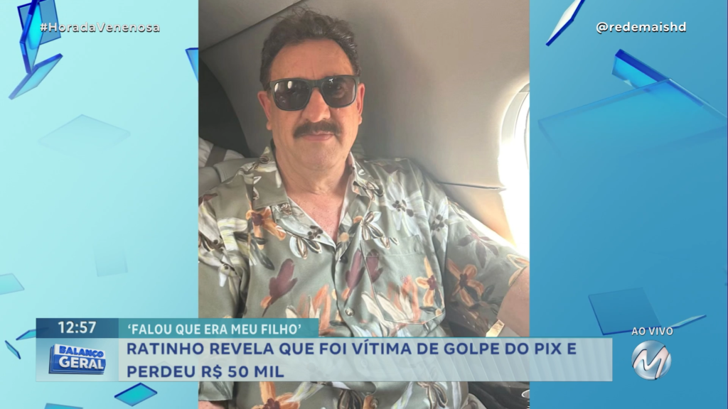 PERDEU R$ 50 MIL: RATINHO REVELA QUE FOI VÍTIMA DE GOLPE DO PIX | HORA DA VENENOSA