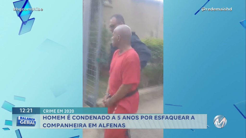 HOMEM É CONDENADO A 5 ANOS POR ESFAQUEAR A COMPANHEIRA EM ALFENAS