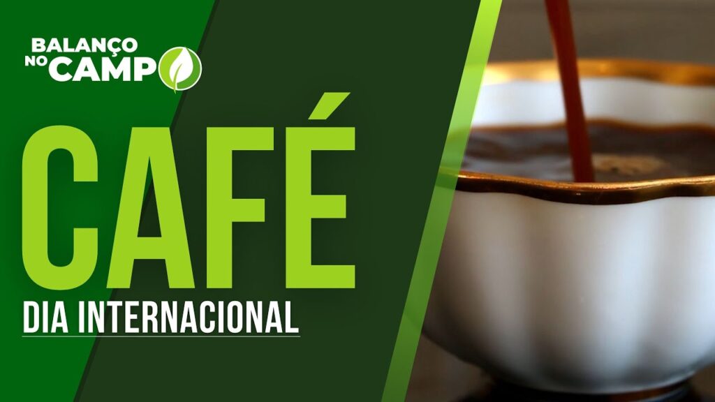 DIA INTERNACIONAL DO CAFÉ