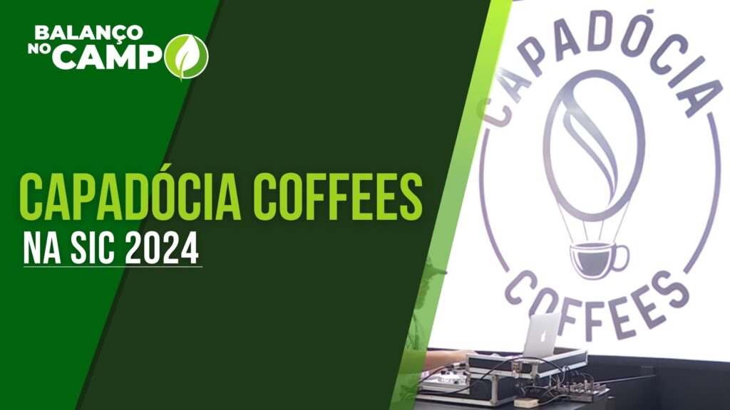 CAPADÓCIA COFFEES NA SIC 2024