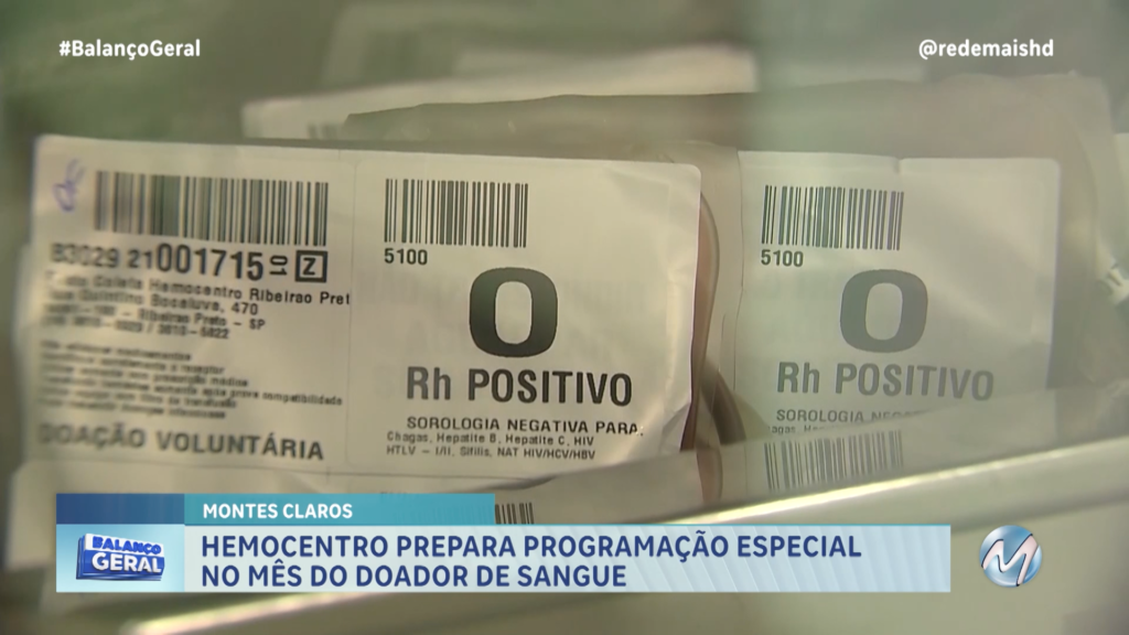 MONTES CLAROS: HEMOCENTRO PREPARA PROGRAMAÇÃO ESPECIAL NO MÊS DO DOADOR DE SANGUE