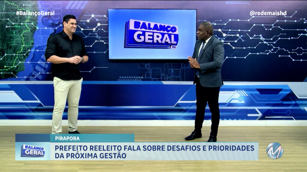 ENTREVISTA: PREFEITO REELEITO DE PIRAPORA PARTICIPA DO BALANÇO GERAL