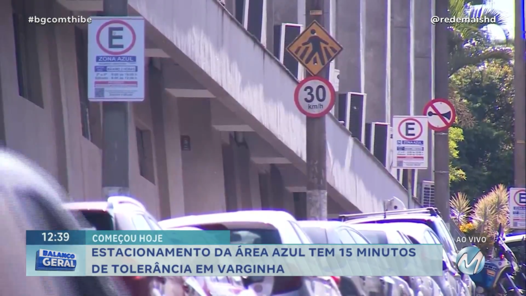 ESTACIONAMENTO DA ÁREA AZUL TEM 15 MINUTOS DE TOLERÂNCIA EM VARGINHA