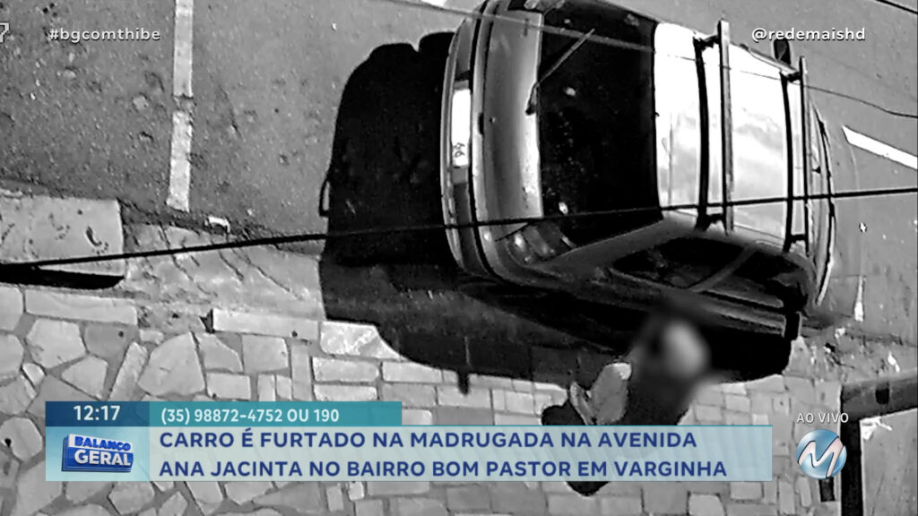 CARRO É FURTADO NA MADRUGADA NA AVENIDA ANA JACINTA NO BAIRRO BOM PASTOR EM VARGINHA