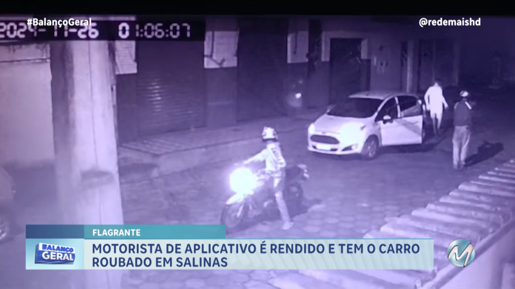 MOTORISTA DE APLICATIVO É RENDIDO E TEM O CARRO ROUBADO EM SALINAS