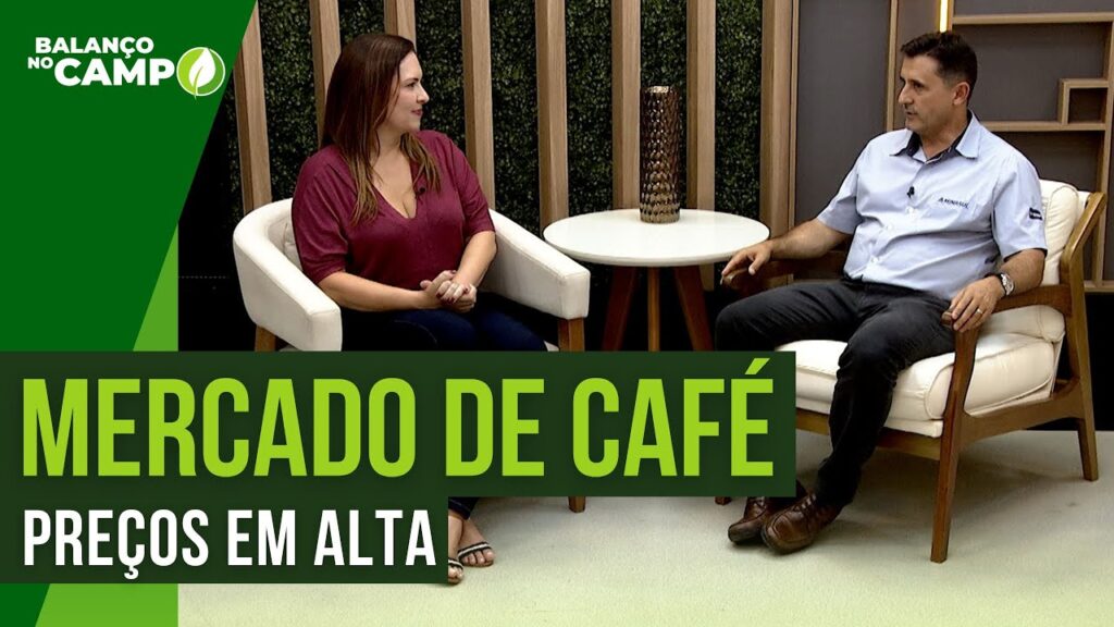 MERCADO DE CAFÉ: PREÇOS NAS ALTURAS