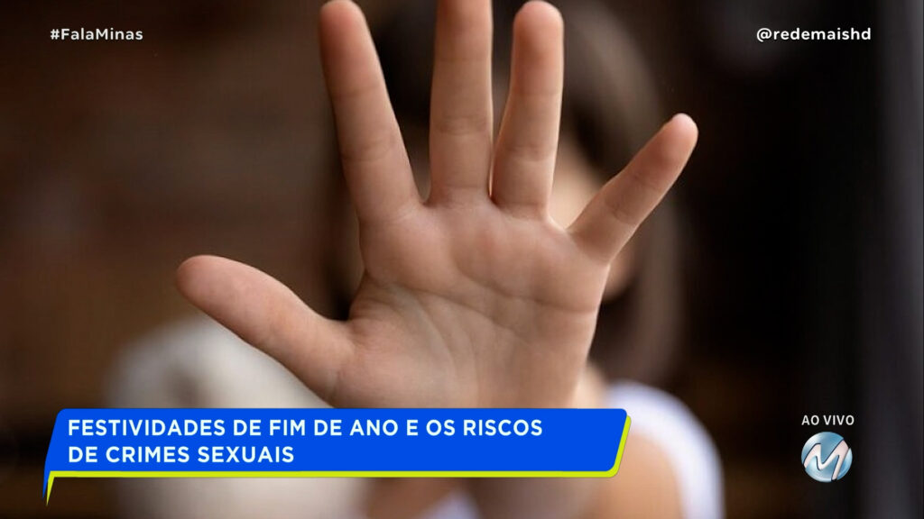 FESTIVIDADES DE FIM DE ANO E OS RISCOS DE CRIMES SEXUAIS