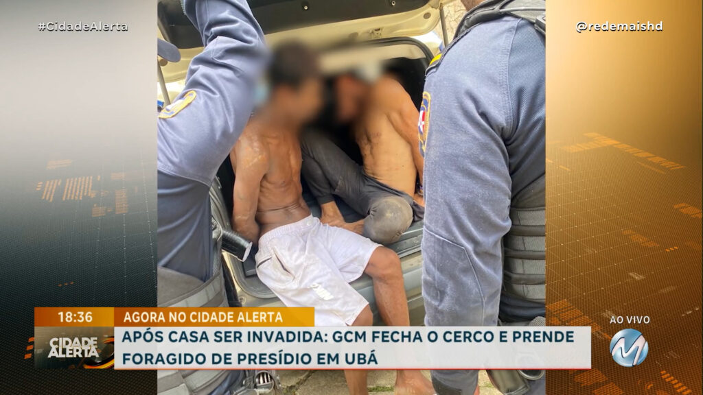 APÓS CASA SER INVADIDA: GCM FECHA O CERCO E PRENDE FORAGIDO DA JUSTIÇA EM UBÁ