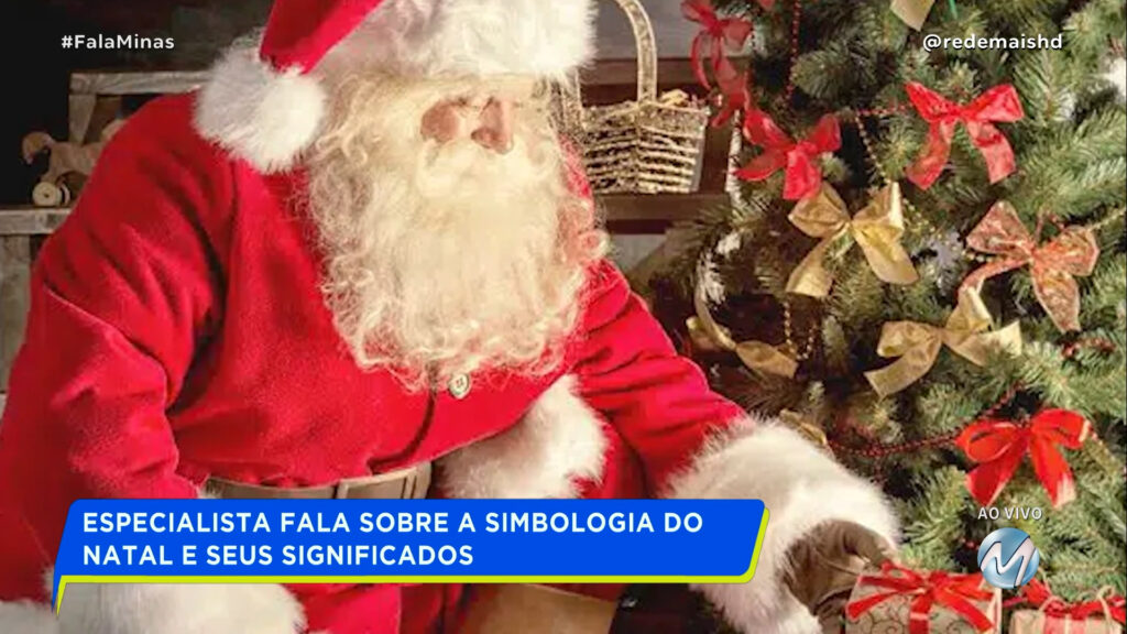 ESPECIALISTA FALA SOBRE A SIMBOLOGIA DO NATAL E SEUS SIGNIFICADOS