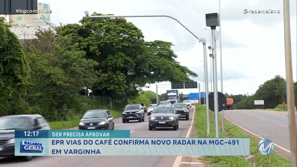 EPR VIAS DO CAFÉ CONFIRMA NOVO RADAR NA MGC-491 EM VARGINHA