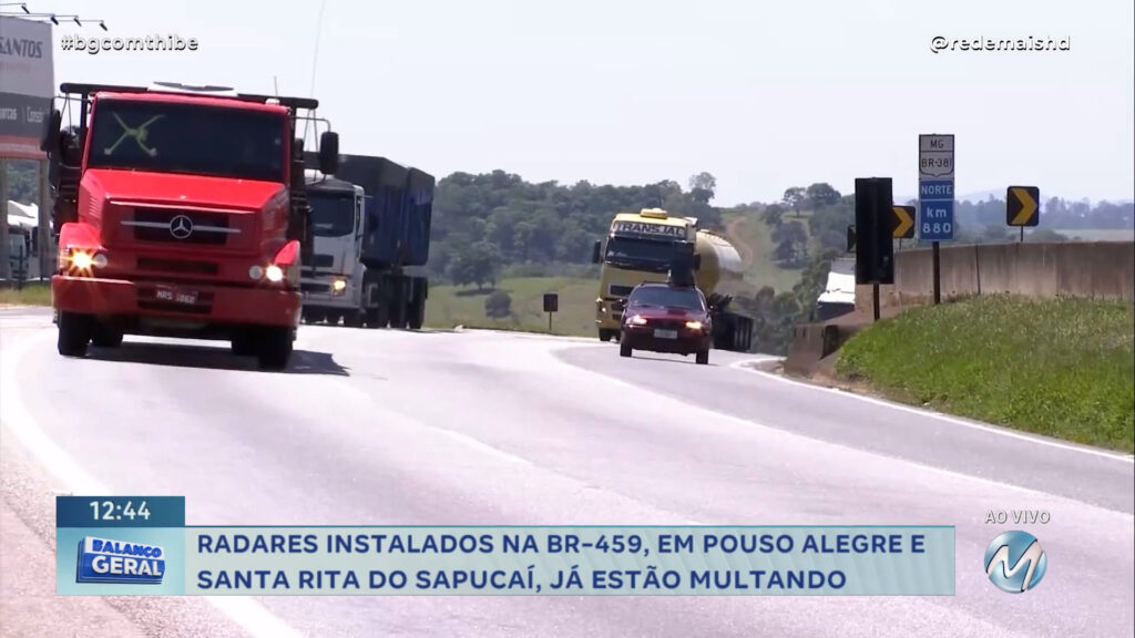 RADARES INSTALADOS NA BR-459, EM POUSO ALEGRE E SANTA RITA DO SAPUCAÍ, JÁ ESTÃO MULTANDO