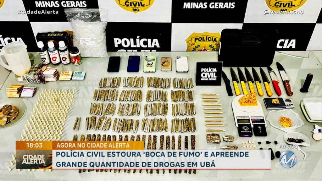 POLÍCIA CIVIL ESTOURA ‘BOCA DE FUMO’ E APREENDE GRANDE QUANTIDADE DE DROGAS EM UBÁ