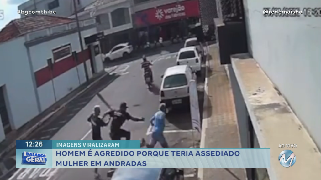 HOMEM É AGREDIDO PORQUE TERIA ASSEDIADO MULHER EM ANDRADAS