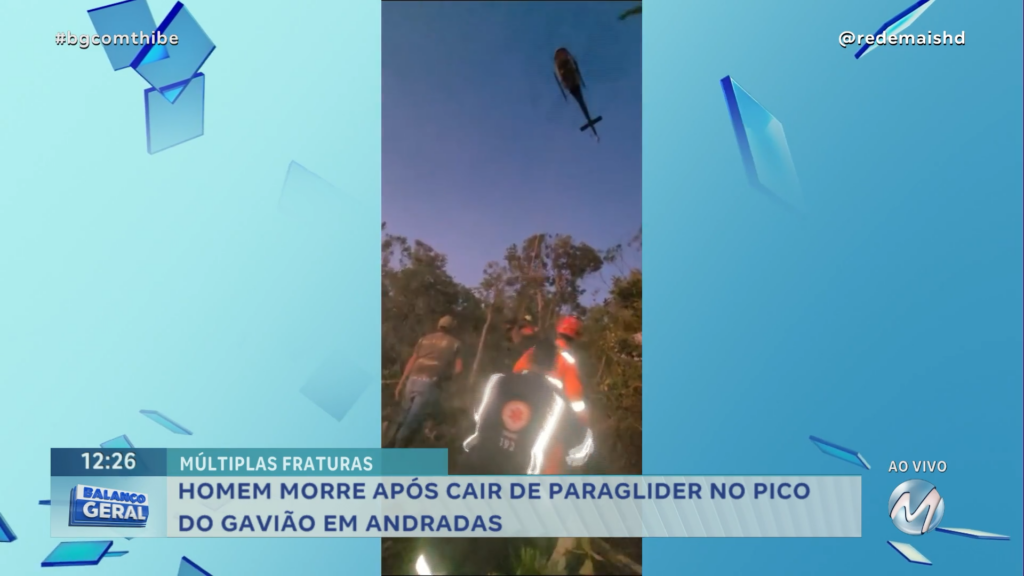 HOMEM MORRE APÓS CAIR DE PARAGLIDER NO PICO DO GAVIÃO EM ANDRADAS