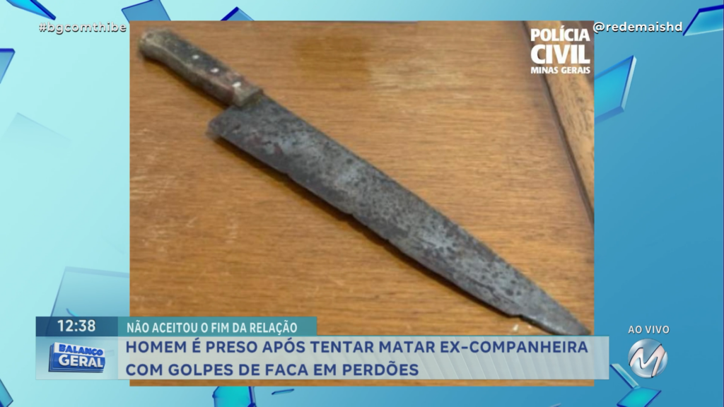 HOMEM É PRESO APÓS TENTAR MATAR EX-COMPANHEIRA COM GOLPES DE FACA EM PERDÕES