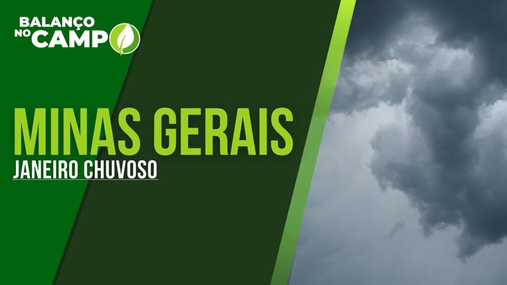 JANEIRO MAIS CHUVOSO EM MINAS GERAIS