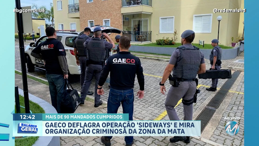 GAECO DEFLAGRA OPERAÇÃO ‘SIDEWAYS’ E MIRA ORGANIZAÇÃO CRIMINOSA DA ZONA DA MATA