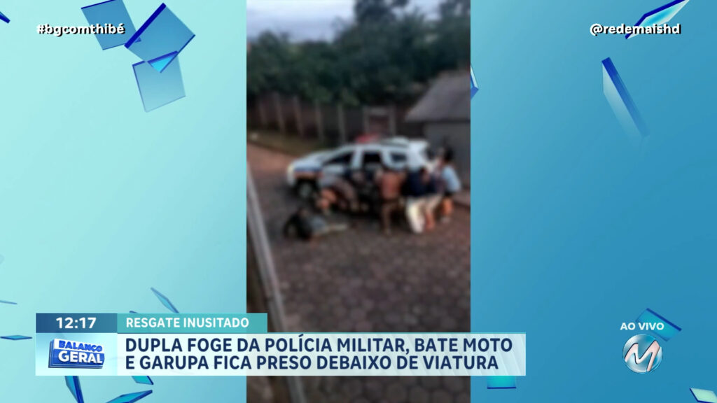 DUPLA FOGE DA POLÍCIA MILITAR, BATE MOTO E GARUPA FICA PRESO DEBAIXO DE VIATURA