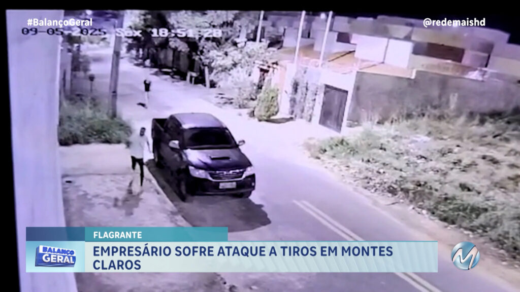 CÂMERAS DE SEGURANÇA REGISTRARAM UMA TENTATIVA DE HOM1CÍDIO A UM EMPRESÁRIO, EM MONTES CLAROS