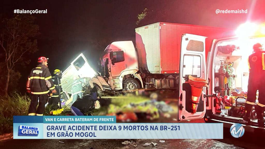 NOVE PESSOAS MORRERAM APÓS UMA BATIDA ENTRE UMA VAN E UMA CARRETA, NA BR-251