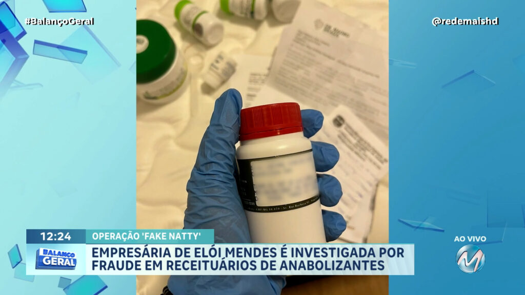 EM ELÓI MENDES: EMPRESÁRIA É INVESTIGADA POR FRAUDE EM RECEITUÁRIOS DE ANABOLIZANTES