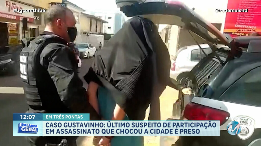CASO GUSTAVINHO: ÚLTIMO SUSPEITO DE PARTICIPAÇÃO EM ASSASSINATO QUE CHOCOU A CIDADE É PRESO