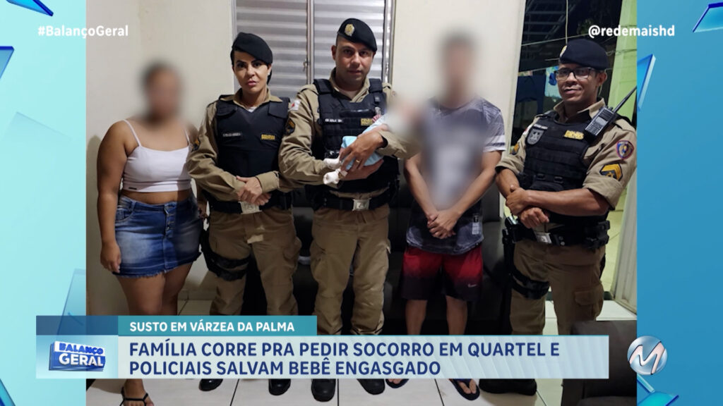 UM RECÉM NASCIDO QUE HAVIA SE ENGASGADO COM LEITE MATERNO FOI SALVO POR POLICIAIS MILITARES