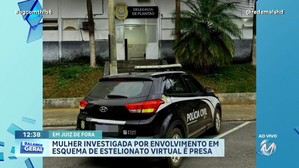 MULHER INVESTIGADA POR ENVOLVIMENTO EM ESQUEMA DE ESTELIONATO VIRTUAL É PRESA