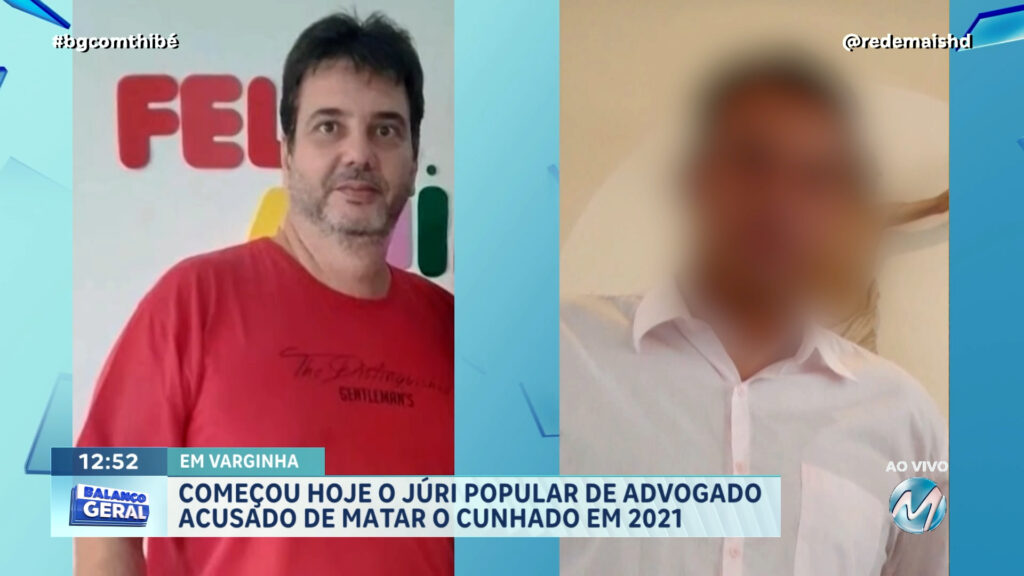 EM VARGINHA | Advogado acusado de matar o cunhado em 2021 é julgado