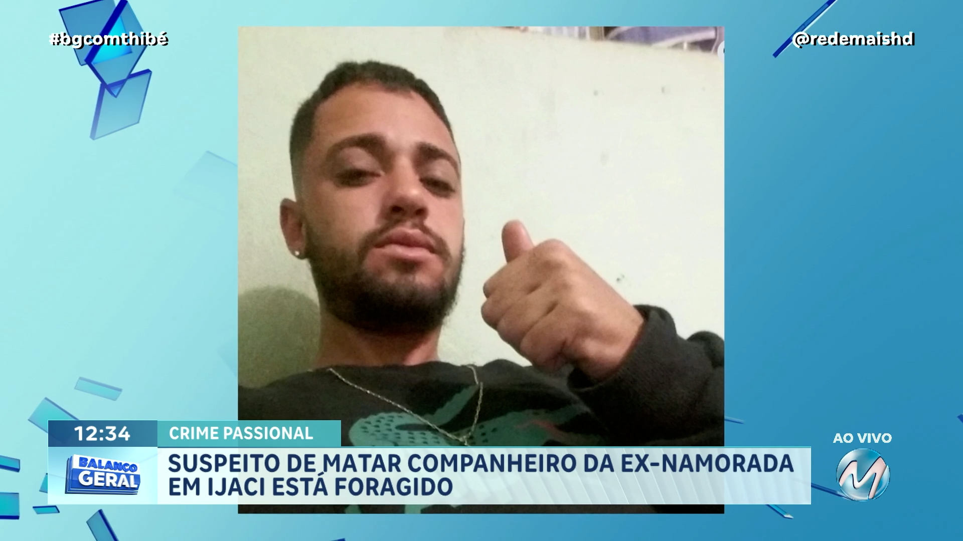 SUSPEITO DE MATAR COMPANHEIRO DA EX-NAMORADA EM IJACI ESTÁ FORAGIDO
