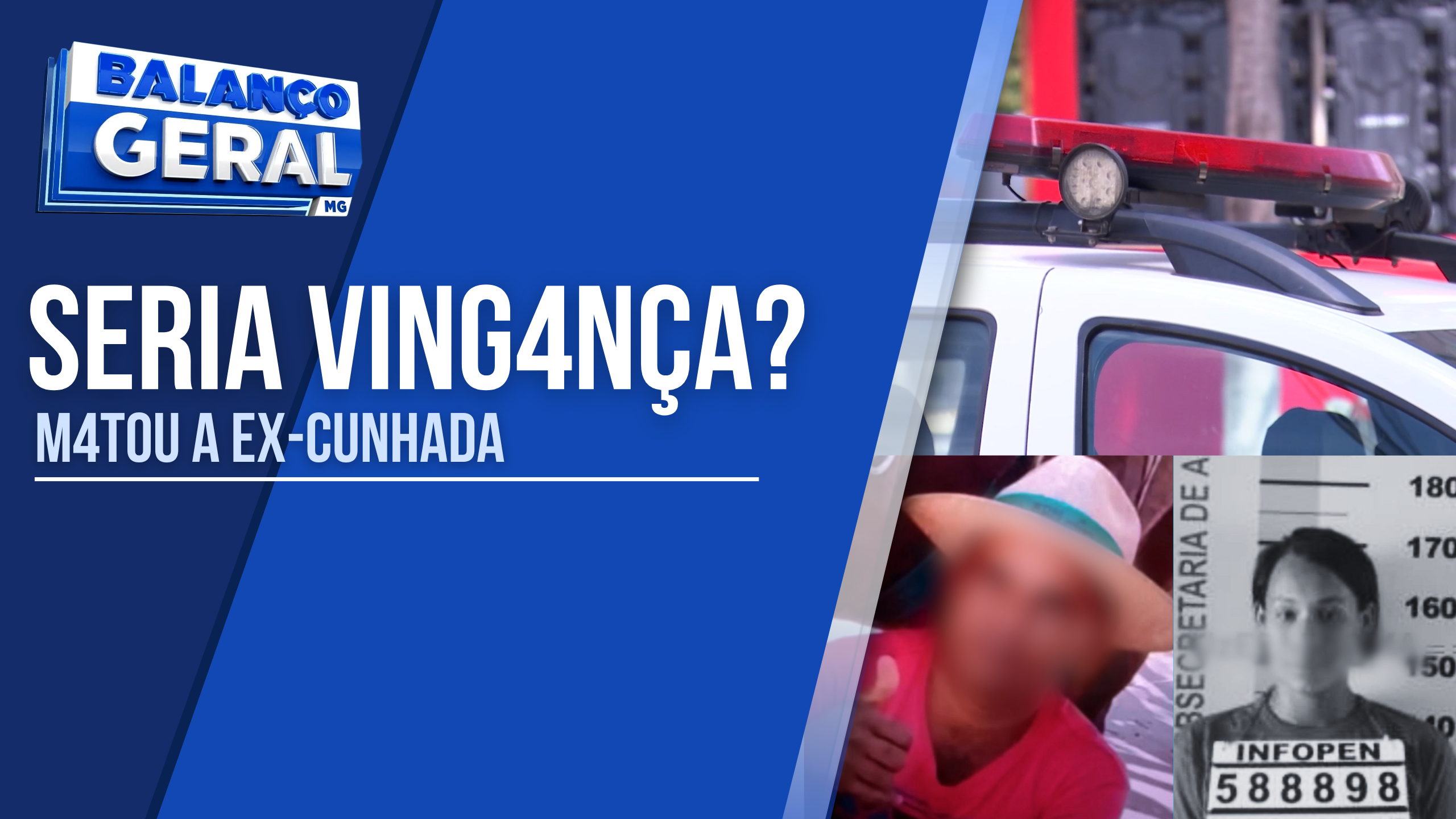 POLÍCIA PROCURA HOMEM SUSPEITO DE MATAR A EX-CUNHADA