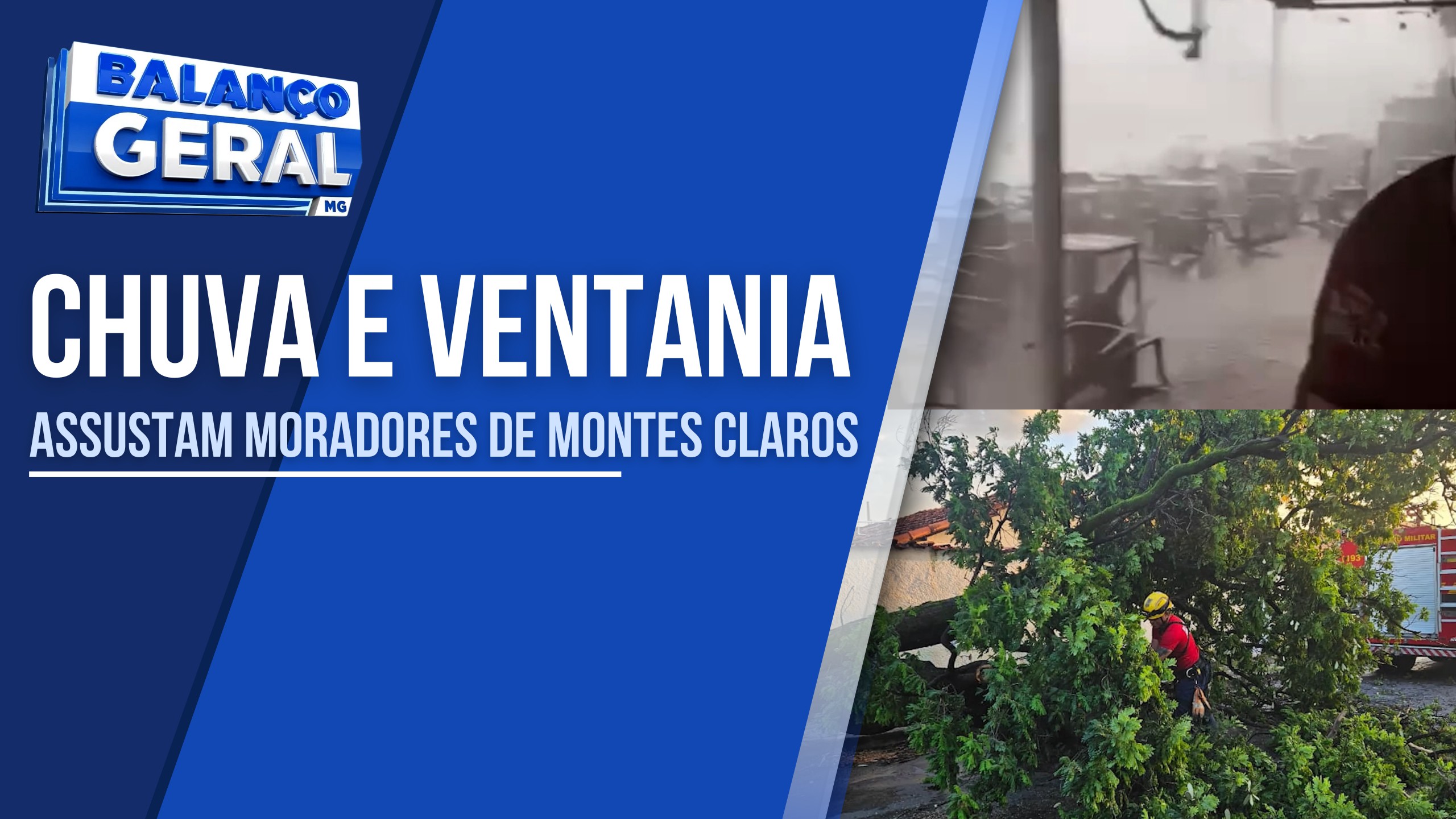 CHUVA E VENTANIA ASSUSTAM MORADORES DE MONTES CLAROS
