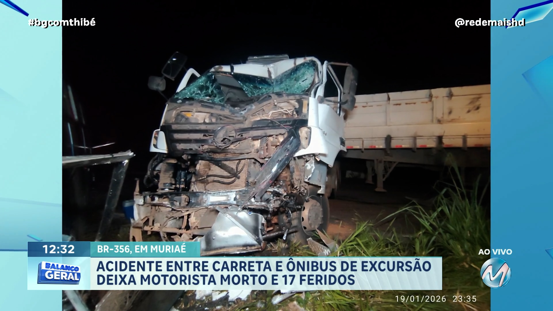 ACIDENTE ENTRE CARRETA E ÔNIBUS DE EXCURSÃO DEIXA MOTORISTA MORTO E 17 FERIDOS