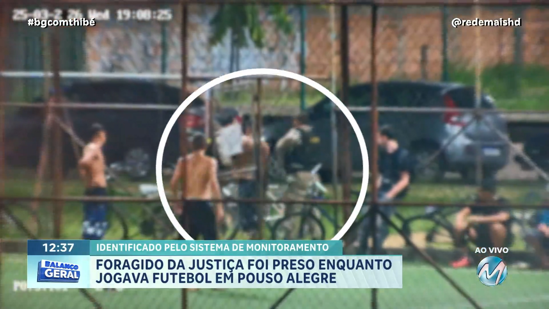 FORAGIDO DA JUSTIÇA FOI PRESO ENQUANTO JOGAVA FUTEBOL EM POUSO ALEGRE