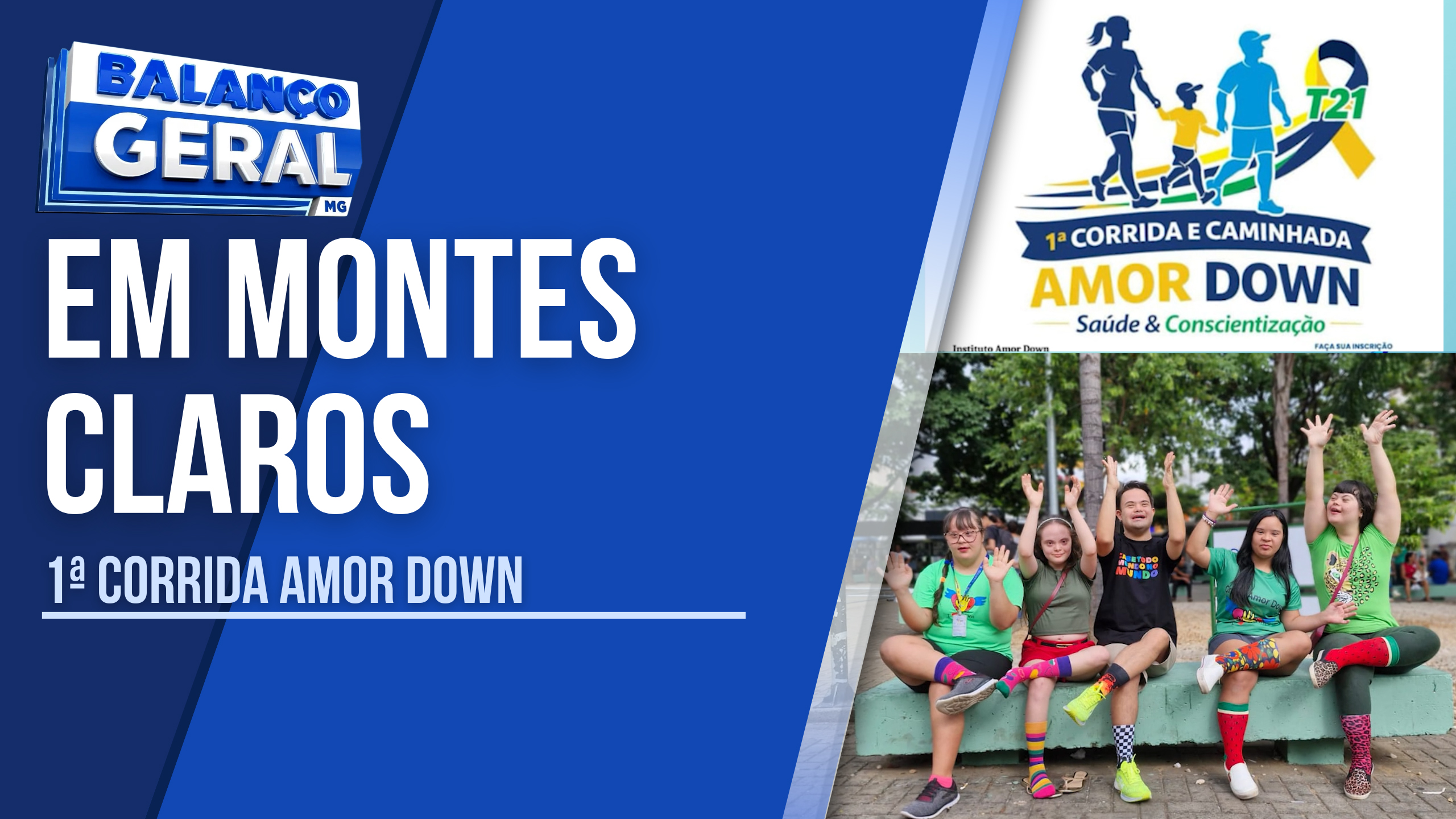 1ª CORRIDA E CAMINHADA AMOR DOWN EM MONTES CLAROS
