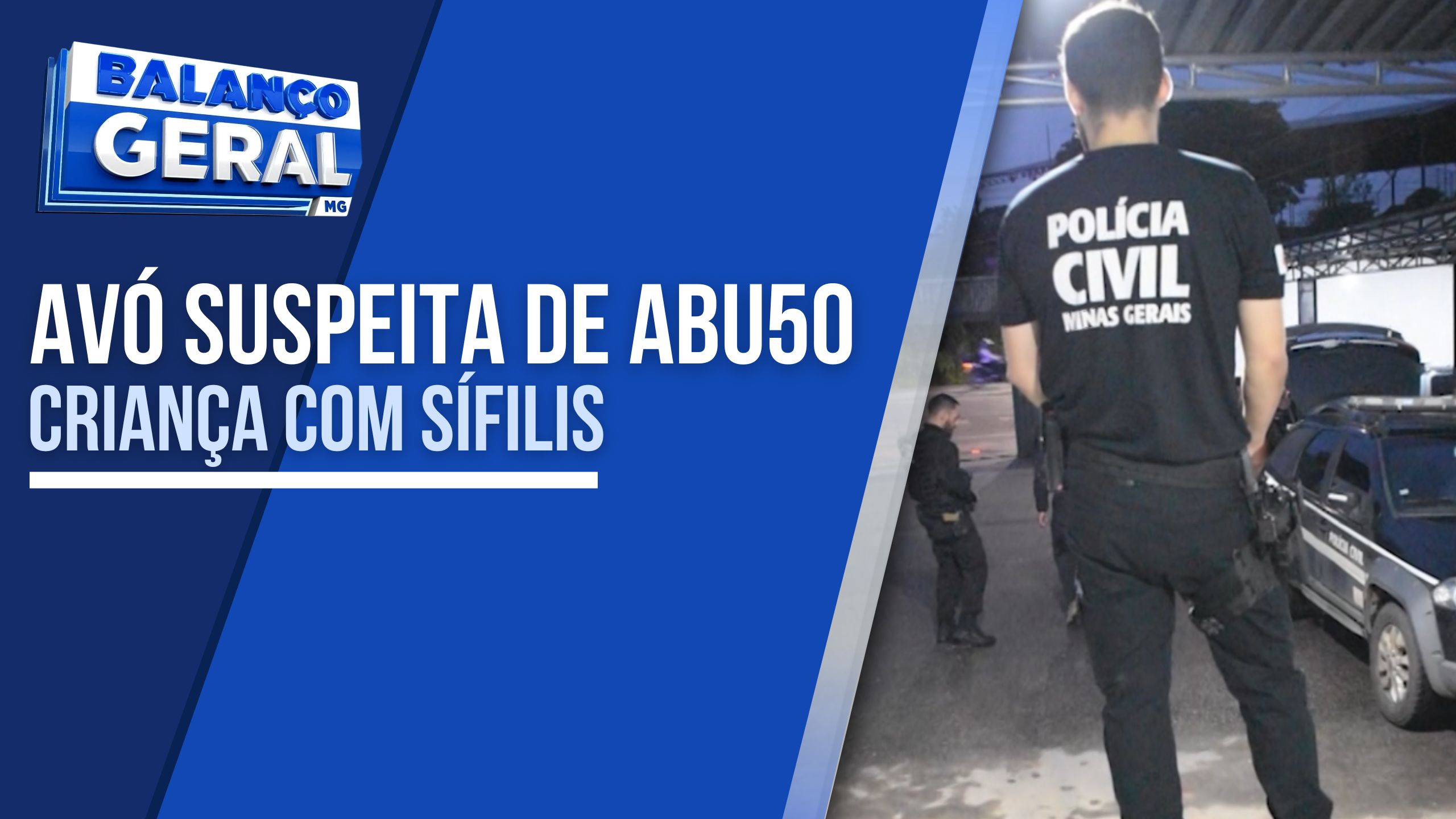 POLÍCIA INVESTIGA SUPOSTO ABUSO APÓS CRIANÇA SER DIAGNOSTICADA COM DOENÇA SEXUALMENTE TRANSMISSÍVEL EM LAVRAS