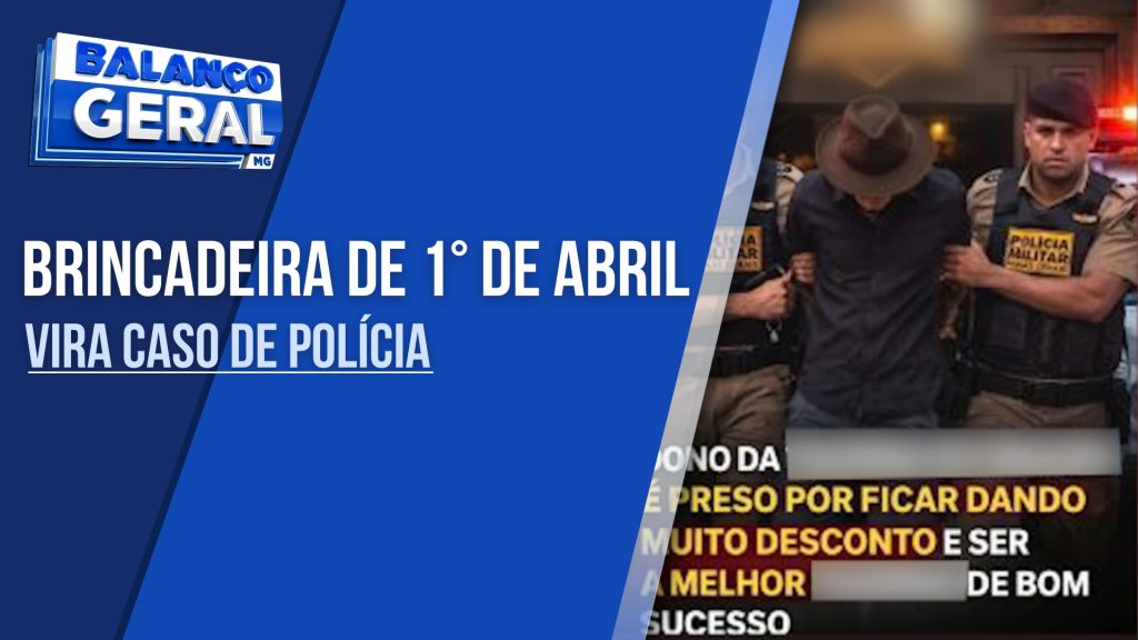 MENTIRA DE 1º DE ABRIL VIRA CASO DE POLÍCIA: DONO DE BAR É PRESO POR USAR IA E FAZER BRINCADEIRA COM SÍMBOLOS PÚBLICOS