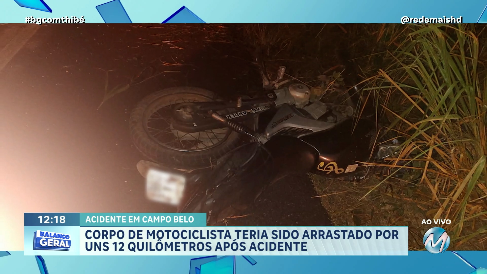 CAMPO BELO: CORPO DE MOTOCICLISTA TERIA SIDO ARRASTADO POR UNS 12 QUILÔMETROS APÓS ACIDENTE