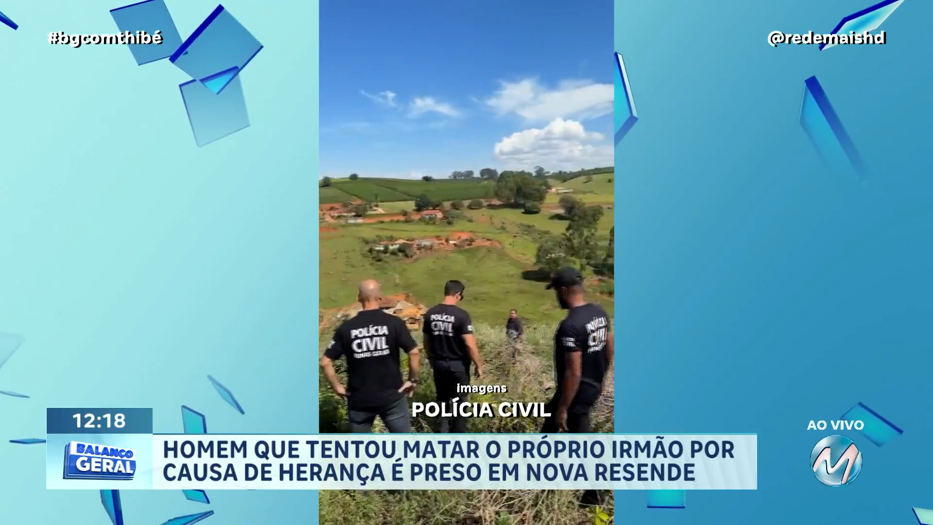 BRIGA POR HERANÇA: HOMEM É PRESO APÓS TENTAR MATAR IRMÃO EM NOVA RESENDE