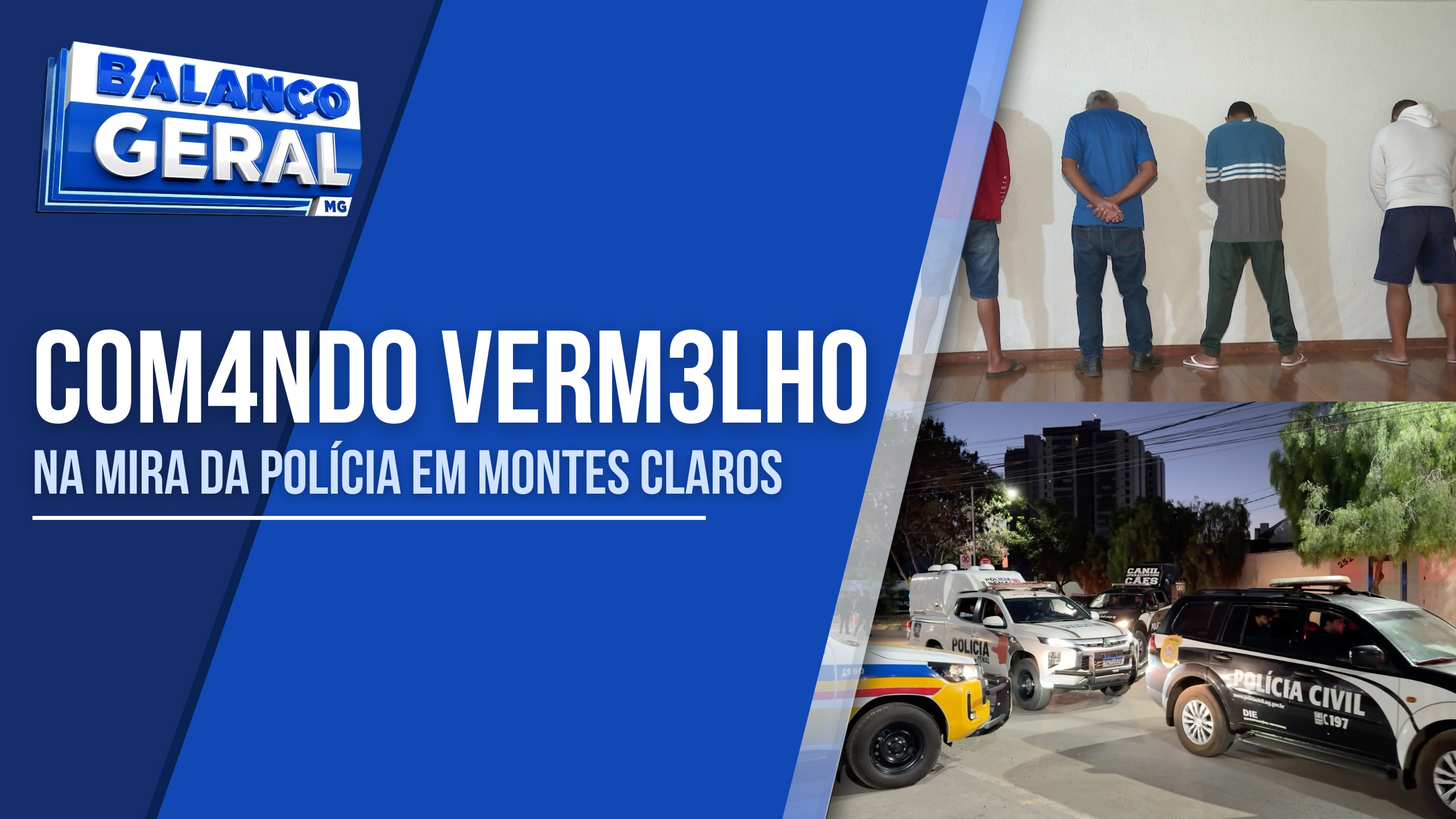 FORÇAS DE SEGURANÇA COMBATEM O AVANÇO DO ‘COMANDO VERMELHO’ EM MONTES CLAROS