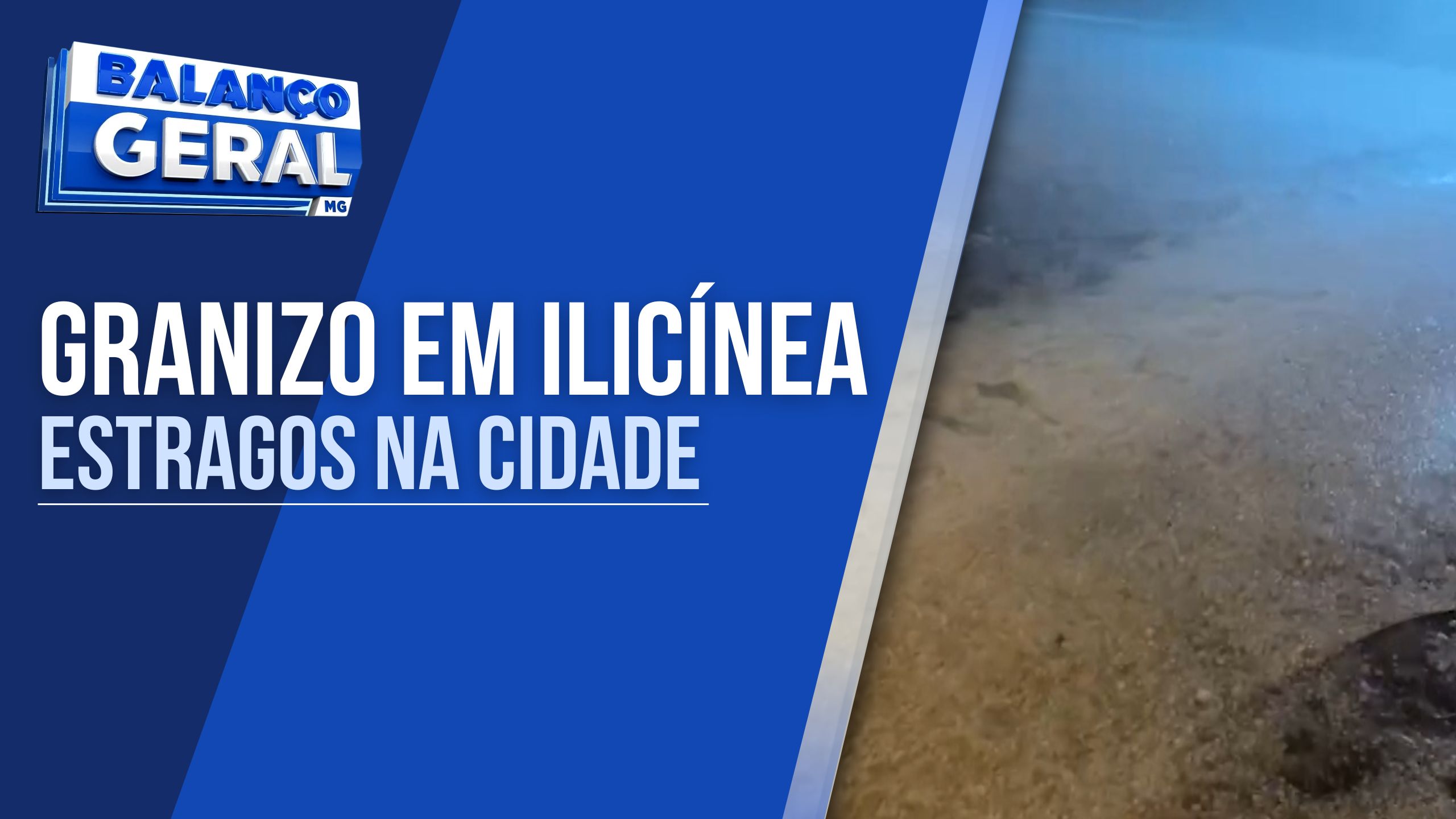 TEMPORAL COM GRANIZO CAUSA DESTRUIÇÃO E PREJUÍZOS EM ILICÍNEA: MORADORES PRECISARAM SER RESGATADOS