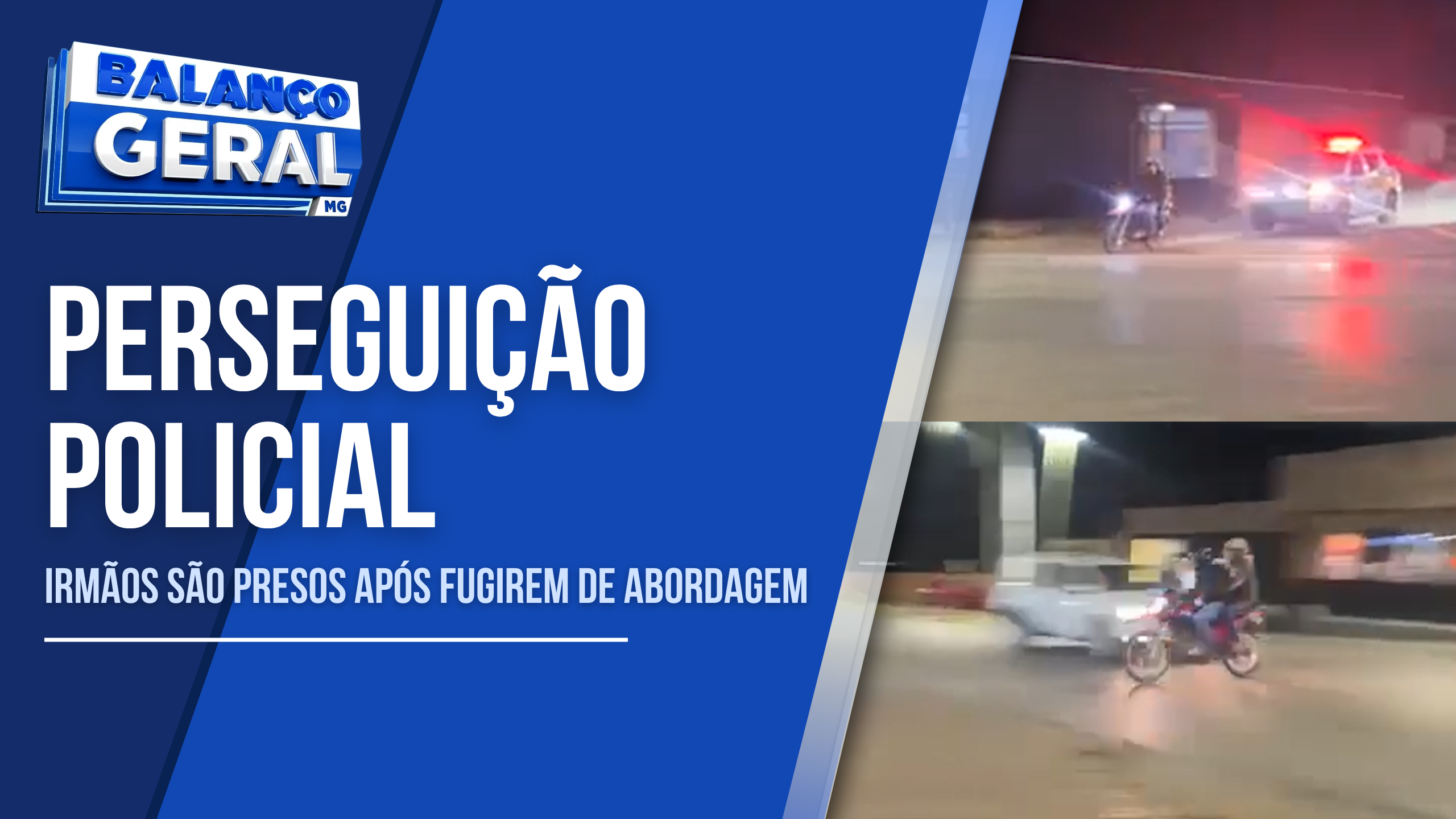 IRMÃOS SÃO PRESOS APÓS FUGIREM EM ALTA VELOCIDADE PELAS RUAS DE SÃO FRANCISCO