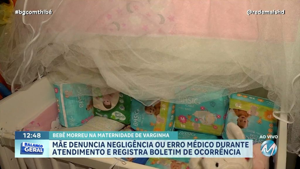 BEBÊ MORRE NA MATERNIDADE EM VARGINHA E FAMÍLIA REGISTRA BOLETIM DE OCORRÊNCIA POR SUSPEITA DE NEGLIGÊNCIA