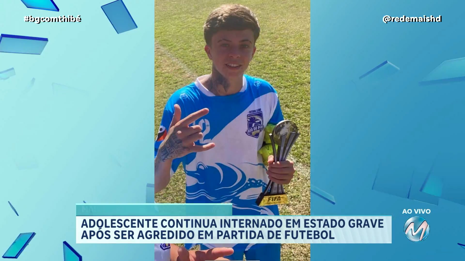 JOVEM DE 16 ANOS SEGUE EM COMA INDUZIDO APÓS SER COVARDEMENTE ESPANCADO EM JOGO DE FUTEBOL EM MONTE SIÃO