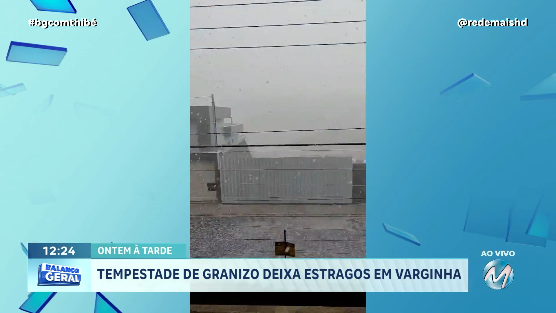 TEMPESTADE DE GRANIZO EM VARGINHA CAUSOU ESTRAGOS E DEIXOU PREJUÍZOS