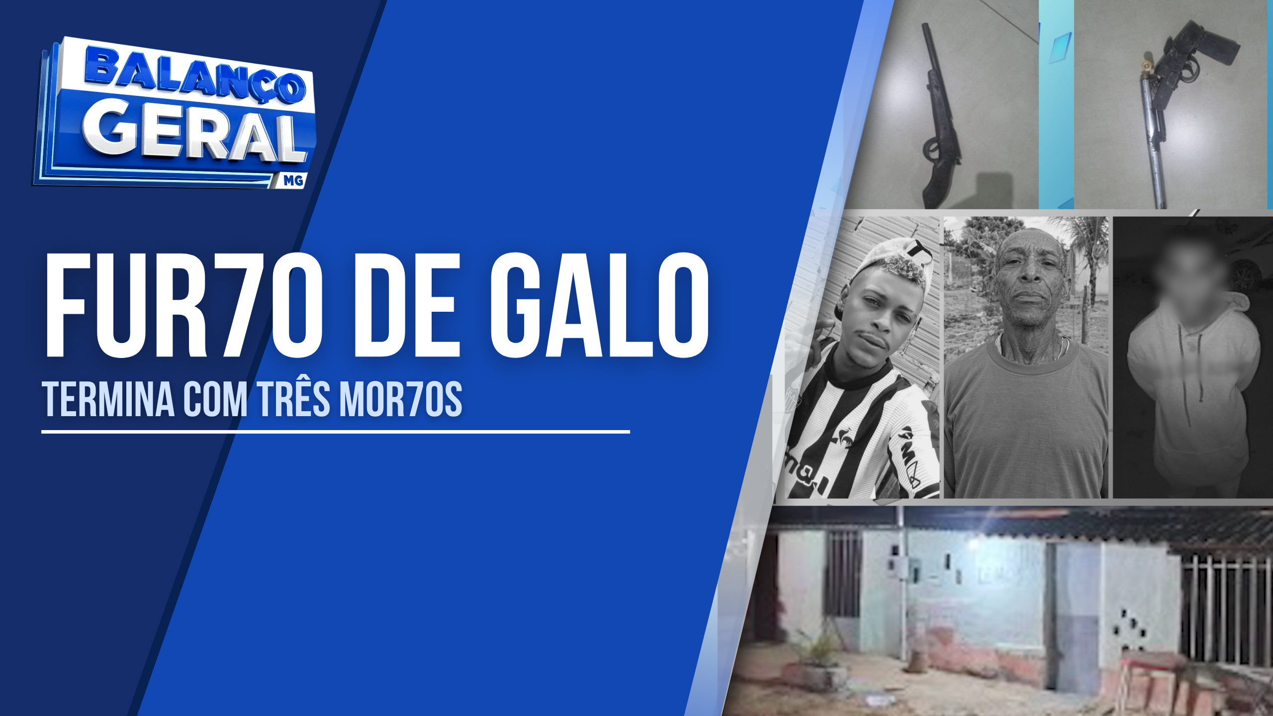 FURTO DE GALO TERMINA COM TRÊS MORTOS